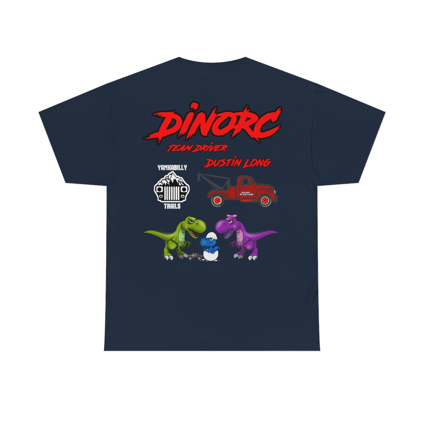Team Driver Dustin Long logo Front and Back DinoRc Logo T-Shirt S-5x 5 colors