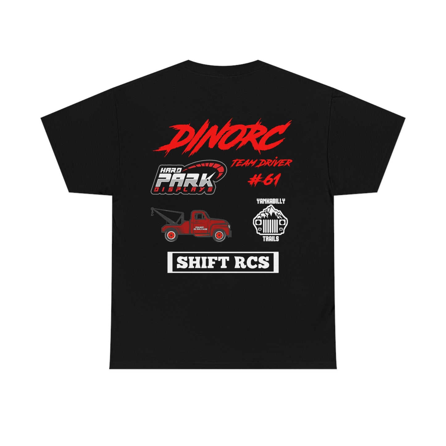 Team Driver Shane Mcgee truck logo Front and Back DinoRc Logo T-Shirt S-5x 5 colors